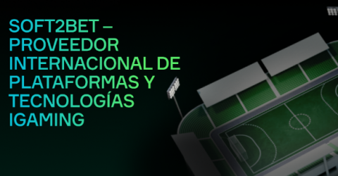Soft2Bet – Proveedor internacional de plataformas y tecnologías iGaming